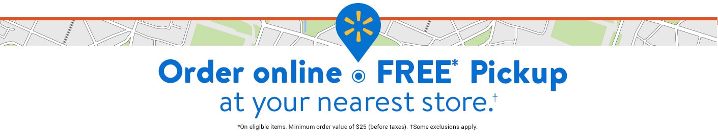 Order online. FREE* Pickup in store†. *On eligible items. Minimum order value of $25 (before taxes). †Some exclusions apply.