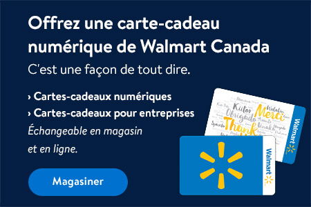 Offrez une carte-cadeau numérique de Walmart Canada. C'est une façon de tout dire. Cartes-cadeaux numériques | Cartes-cadeaux pour entreprises | Cartes de crédit prépayées Vanilla Visa et MasterCard - Magasiner